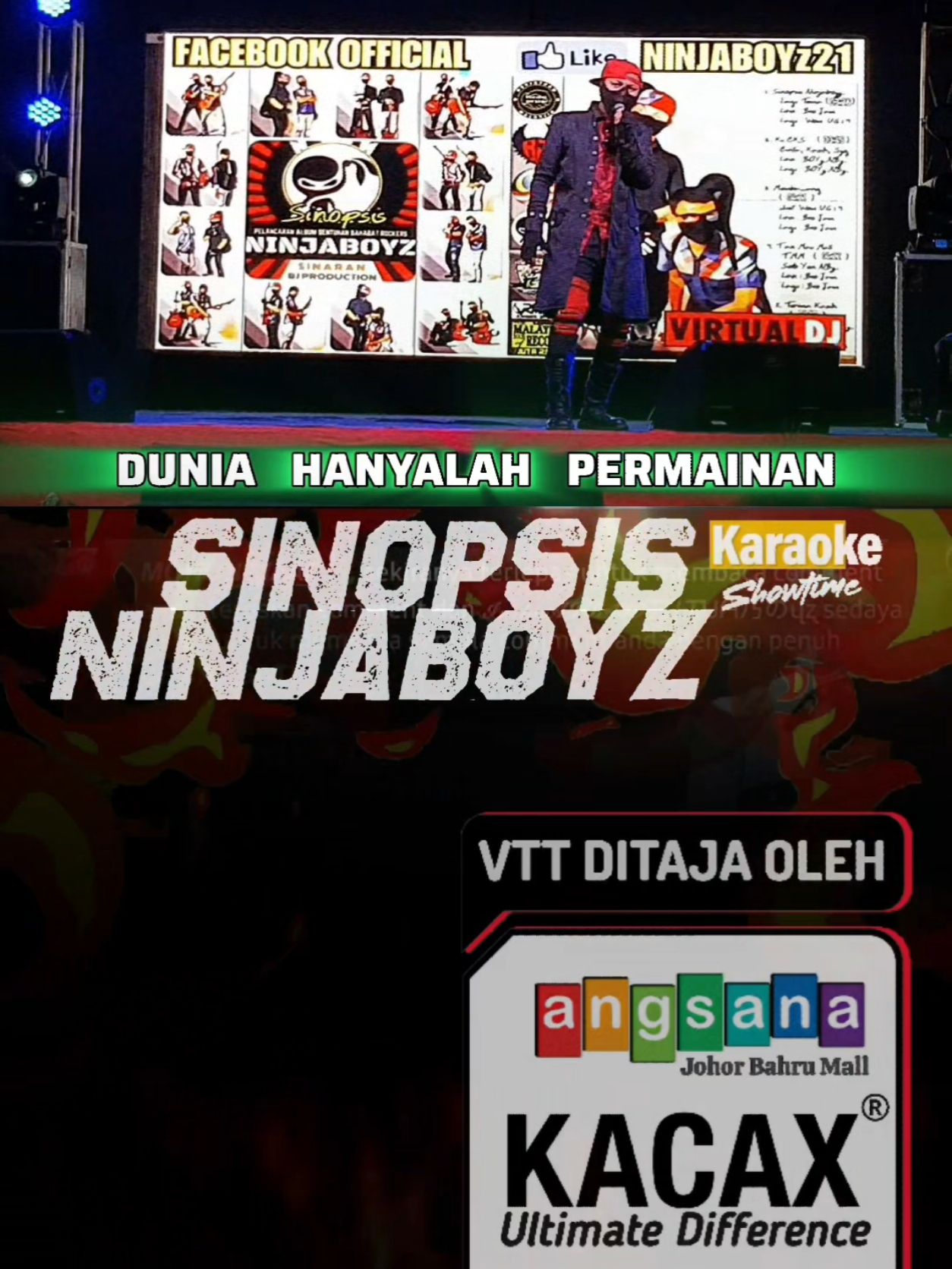 KARAOKE ˢᵗᵃᵍᵉ ᵖᵉʳᶠᵒʳᵐᵃⁿᶜᵉ NINJABOYz - SINOPSIS NINJABOYZ LAGU : Wom UG14 (Bunga Larangan) LIRIK : Bro Jam (BJ Production Studio) PENYANYI : NINJABOYz²¹ □■□■ 【  INFORMASI  】 ■□■□ Persembahan pentas tersebut berlangsung di Stadium Mini Sultan Ibrahim (TMIYC) bagi Karnival Makanan Warisan Johor 2019 Artis jemputan ketika itu adalah Bandi Amuk @bandi.amuk, Wom UG14 @wombungalarangan, Shafie RIO @shafieriogv5, Isa Gravity @isahamsah131, NINJABOYz @ninjarangersz dan Artis naungan BJPro Studio @bjprostudio @Ed.™  Wawancara bersama pencipta lagu 