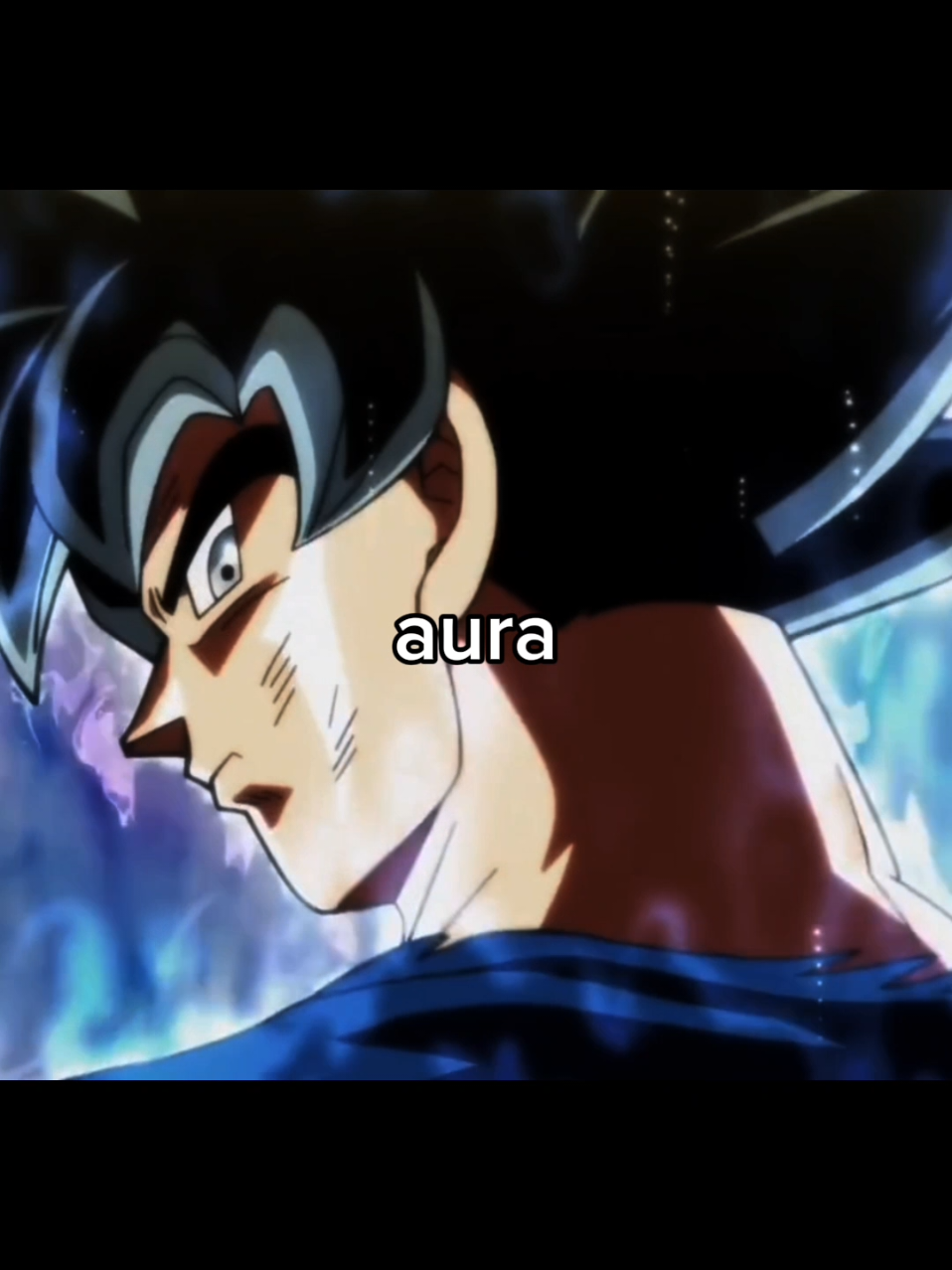 goku aura 🤙🏻 #goku #gokuinstintosuperior #dragonball #dragonballsuper #aura #ego 