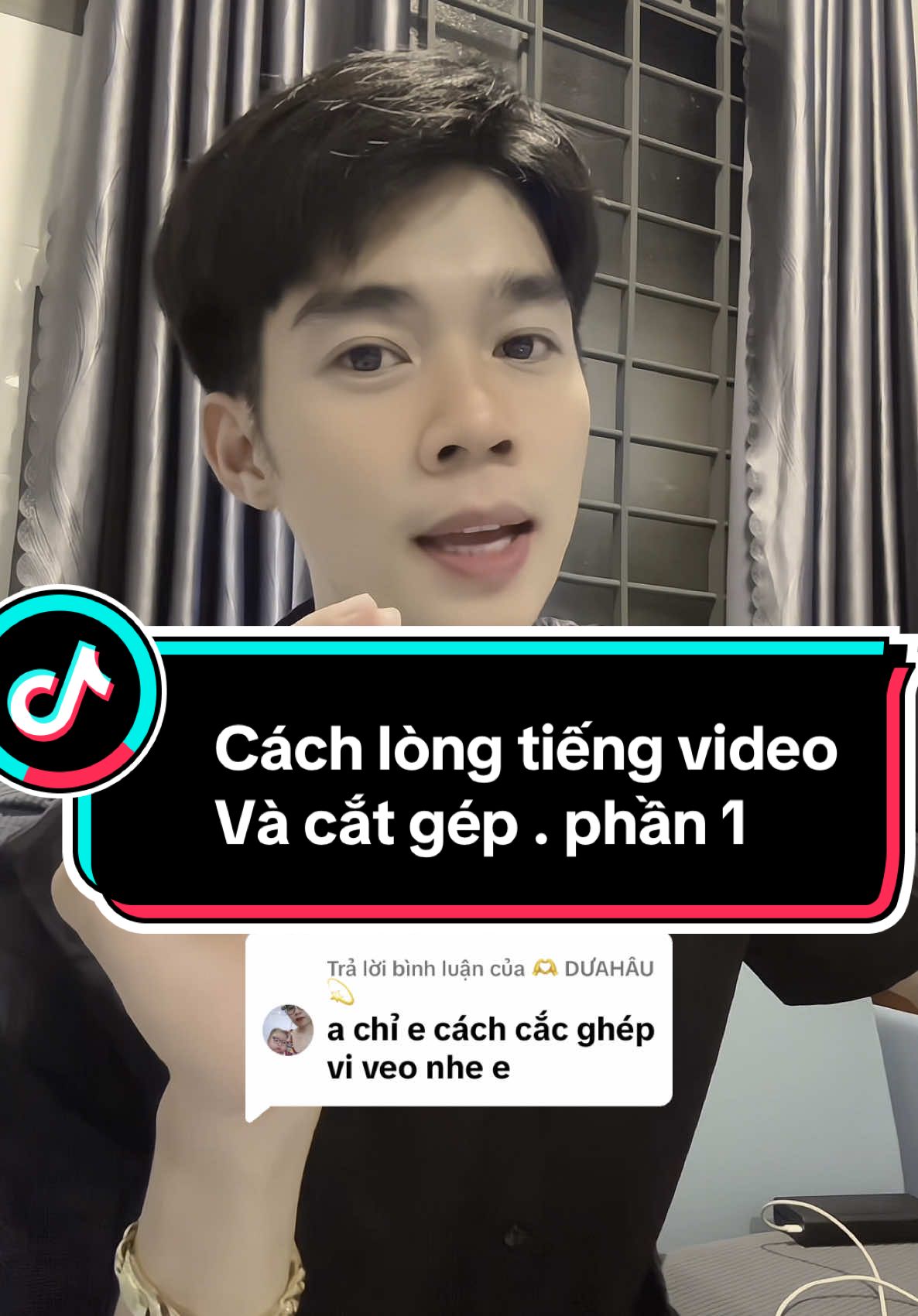 Trả lời @🫶 DƯAHÂU💫 hướng dẫn lòng tiếng cắt ghép video P1#vanatvlog #xuhuongtiktok #fyp 