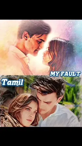 🌬️My Fault movie Tamil Dubbed 🌬️Don't forget to follow 🌬️Like...comment...share guys! #myfaultmovie #mustwatch  #lovestory #kdramatamil #tamildrama  #tamil #tamildub #tamillove #tamillover  #tamildubbed #tamildubbing #tamilserial  #tamillovers #tamilentertainment  #serialtamil #koreantamil #tamilstatus 