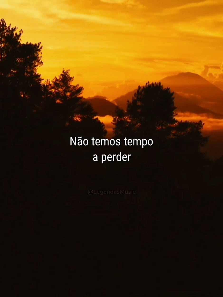 Não temos tempo a perder... 🎶 // #legiaourbana #tempoperdido #nostalgia #goodvibes #legendasmusic 
