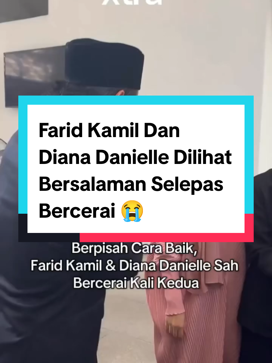 Farid Kamil Dan Diana Danielle Dilihat Bersalaman Selepas Bercerai. 😭 #malaysianupdate #malaysianupdateofficial #malaysianupdatenews #malaysianupdatenews_my #fyp #viral #diana #farid 📹 Xtra