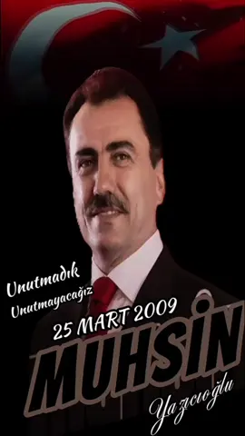 Türk’ün yiğit evladı, vatan-millet sevdalısı #MuhsinYazıcıoğlu’nu, sonsuzluğun sahibine ulaşmasının 16. yıl dönümünde rahmetle anıyoruz.  #25mart2009 #25mart2009zamanbuztuttu #musinyazıcıoğlu🇹🇷🐺🇦🇿 #şehitmuhsinyazıcıoğlu #MuhsinYazıcıoğlu #şehitleeölmezvatanbölünmez #asena #bozkurtlar🇹🇷 #alperenler☝️☝️☝️☝️🇹🇷🇹🇷 #türkiye 