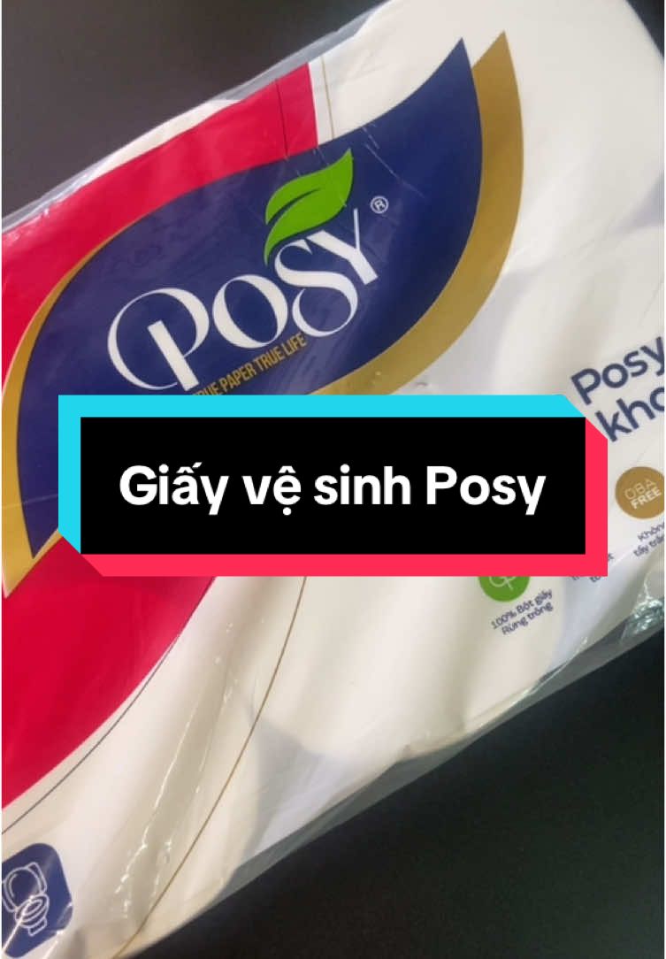 Giấy vệ sinh posy sự lựa chọn cho gia đình. Chọn posy chọn sức khoẻ #giadung #giayvesinh #nhacuadoisong 