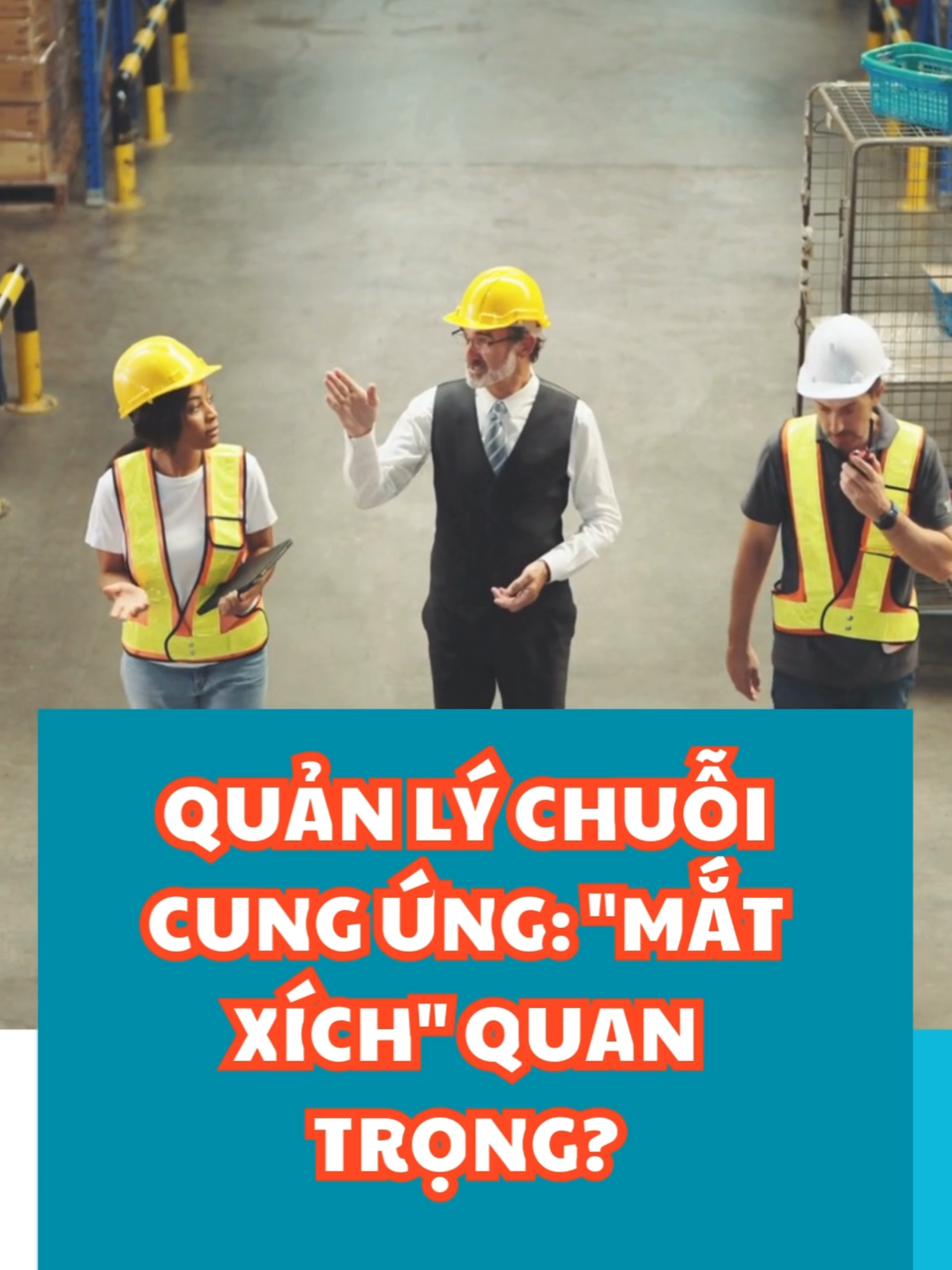 Quản Lý Chuỗi Cung Ứng: 