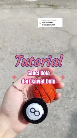 Membalas @ntdipa_  Tutorial membuat ganci Bola dari kawat bulu 🎱🏀  Semoga membantu ✨ Lebih dan kurangnya mohon maaf 😭😭🙏🙏🙏 #tutorialkawatbulu #keychain #gancilucu #gantungankunci #gancikawatbulu #kawatbulu #CapCut #fyp #gancibola 