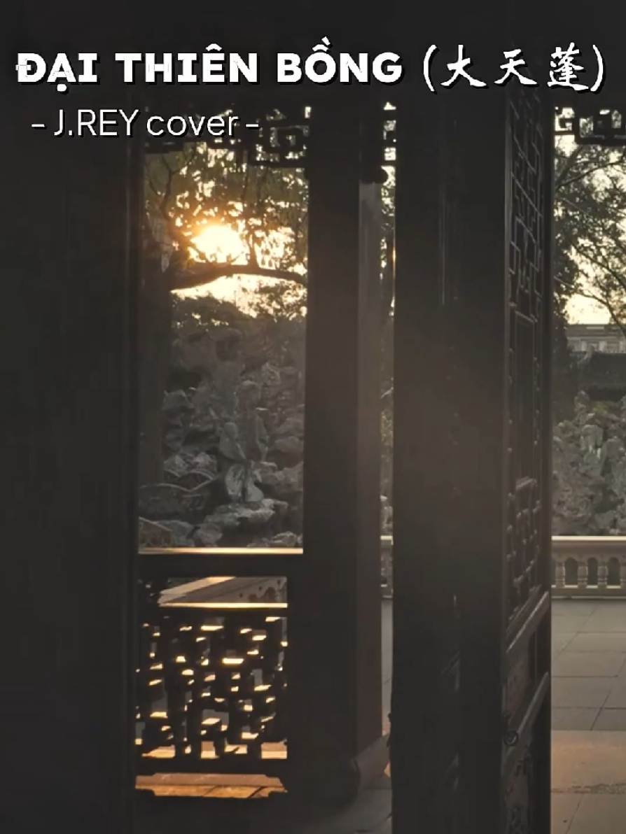 Đại Thiên Bồng / 大天蓬 - J.Rey cover @ben.ven14 ❤️ #chuoicover #daithienbong #大天蓬 #nhactrungquoc #mdss #mandusongsat #coversong #nhachaymoingay #fyp #tiktok 