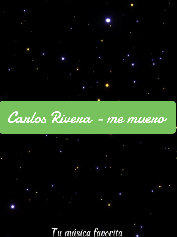 #carlosrivera #memuero #letrasdecanciones #fypシ゚ #fypシ゚viral #Viral #parati #tendencia #destacame #xyzcba #tumusicafavoritas #tumusicafavoritas1 