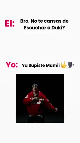 Nueva Era | Ya Supiste Mamii 🤟🗣 @dukoyasupiste  #duki #mododiablo  #musica #temon #apoyo #fyp #viralllllll #parati 