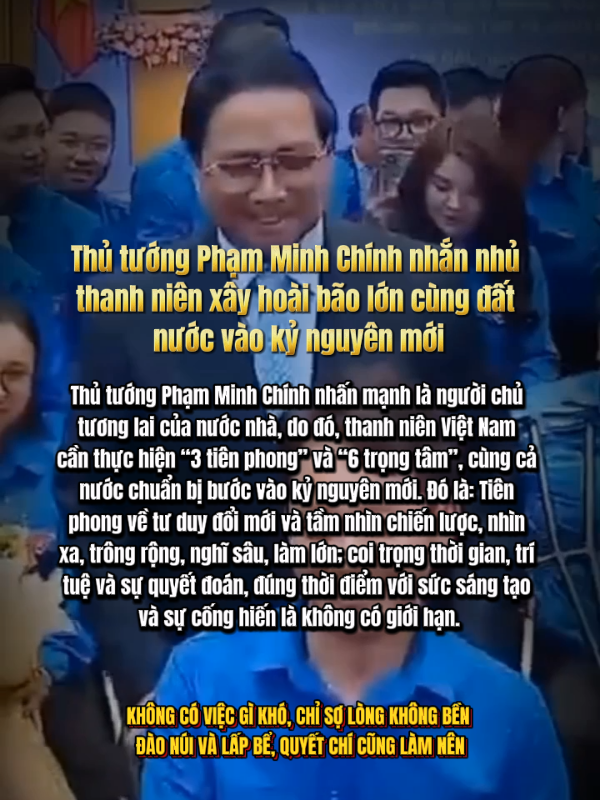 Thủ tướng Phạm Minh Chính nhắn nhủ thanh niên xây hoài bão lớn cùng đất nước vào kỷ nguyên mới. #thutuongphamminhchinh #phamminhchinh 