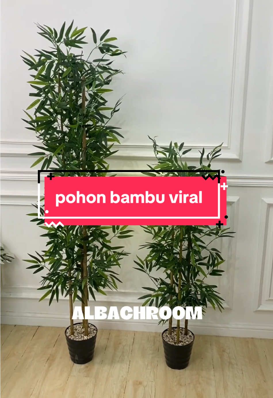 #bambupetuk #tanamanviral#artificial #albachroom 