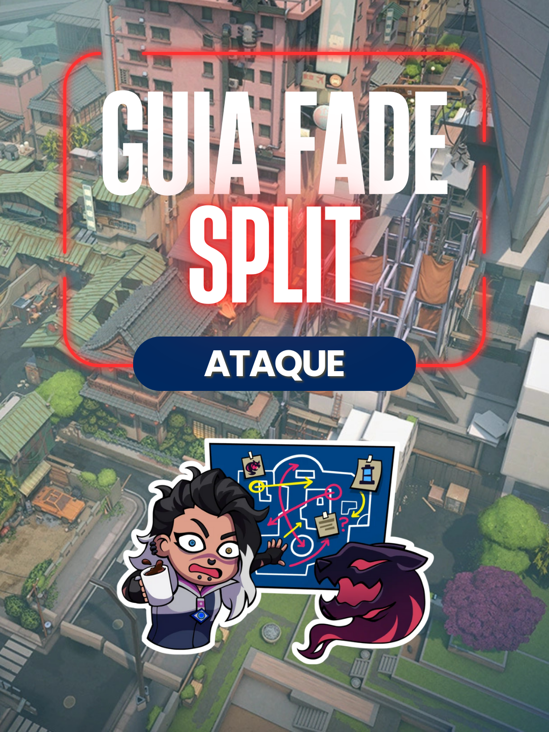 GUIA RÁPIDO ATAQUE FADE SPLIT <3 #valorant #valorantfade #valorantfadelineup #valorantpixel #valorantguide