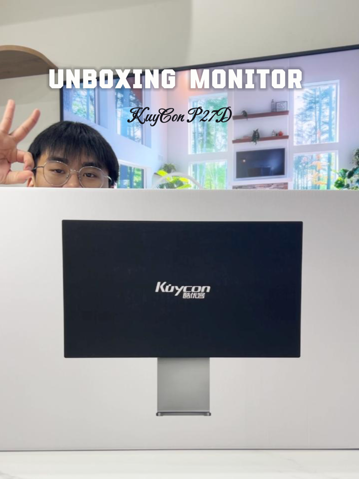 Unboxing màn hình mới cho góc Setup Kuycon P27D 4K144HZ #setup #desksetup #monitorformac #unboxing #minhtechspace