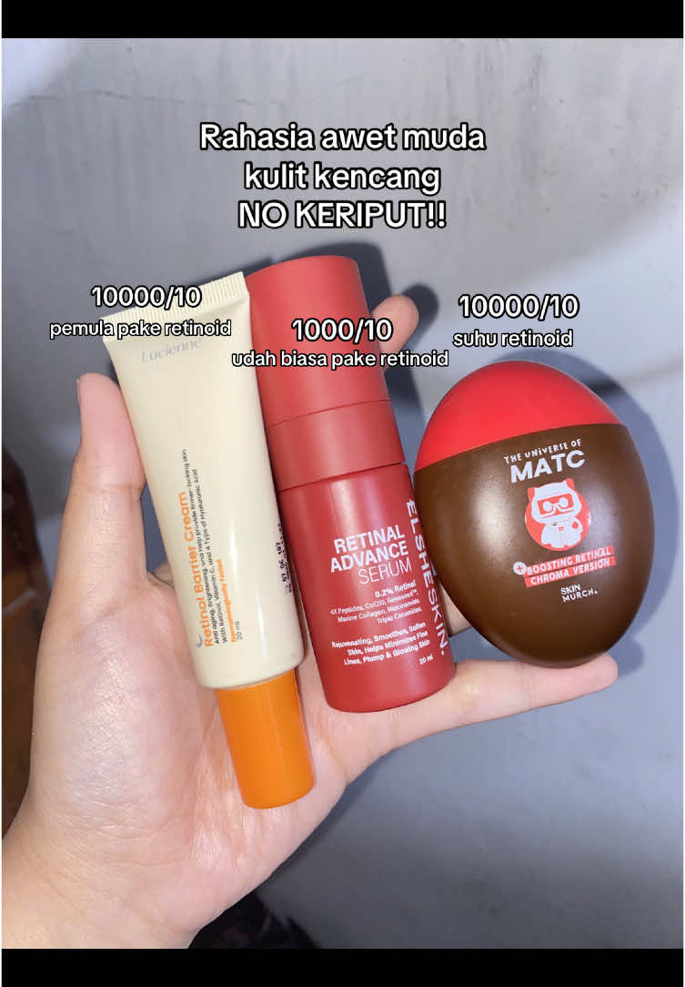umur 20 an masih belum belajar pake retinoid? dijamin bakal nyeselll🫵🏻 #retinoid #retinol #retinal #lucienne #skinmurch #elsheskin #antiaging #drnurumei #masukberandafyp #fyp 