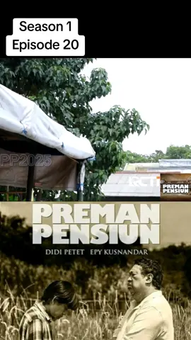 Preman Pensiun 1 Episode 20 #Part1  #PremanPensiun #PP #2025 #Ramadhan #fyp #pp1 #kangmus 