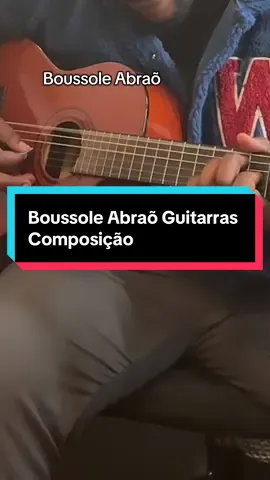 Boussole Abraõ Guitarras Composição 🚀 #boussole🎸 #angola🇦🇴 #zouk #guitartutorial #guitarcover #guitartok #fyy 