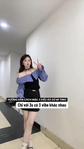 Mặc 3 kiểu, kiểu nào cũng xinh #viral #fyp #xuhuongtiktok #xuhuong #reviewlamdep #foryoupage #outfit #phoidoxinh #goiyphoido #goclamdep #aotrevai #aosominu 