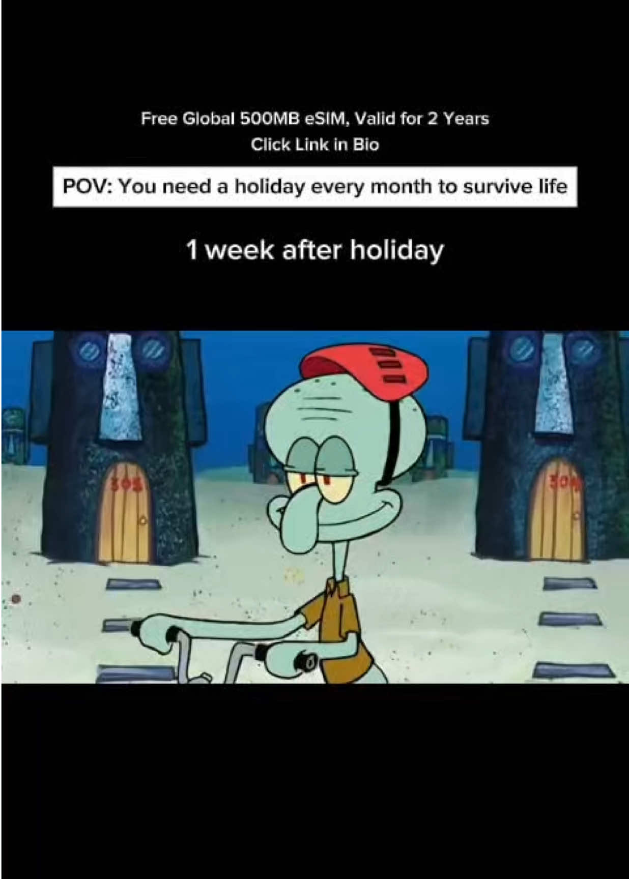 Anyone else feeling like Squidward? 😂 I think we all need a holiday at least once a month! ✈️🌴 #TravelMeme #Meme #MemeSquidward #FunnyMeme #SquidwardMood #NeedABreak #TimeToTravel #VacationPlease #eSIM #EskimoESIM #StayConnectedAnywhere 