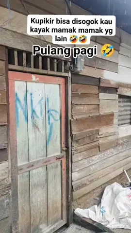 Ternyata gak sama semua istri itu gaes🤣🙏🤣 kupikir bisa disogok kalau pulang pagi 🤣  #fyp   #viral   #videolucu   #videoviral   #katakatalucu   #komedi 