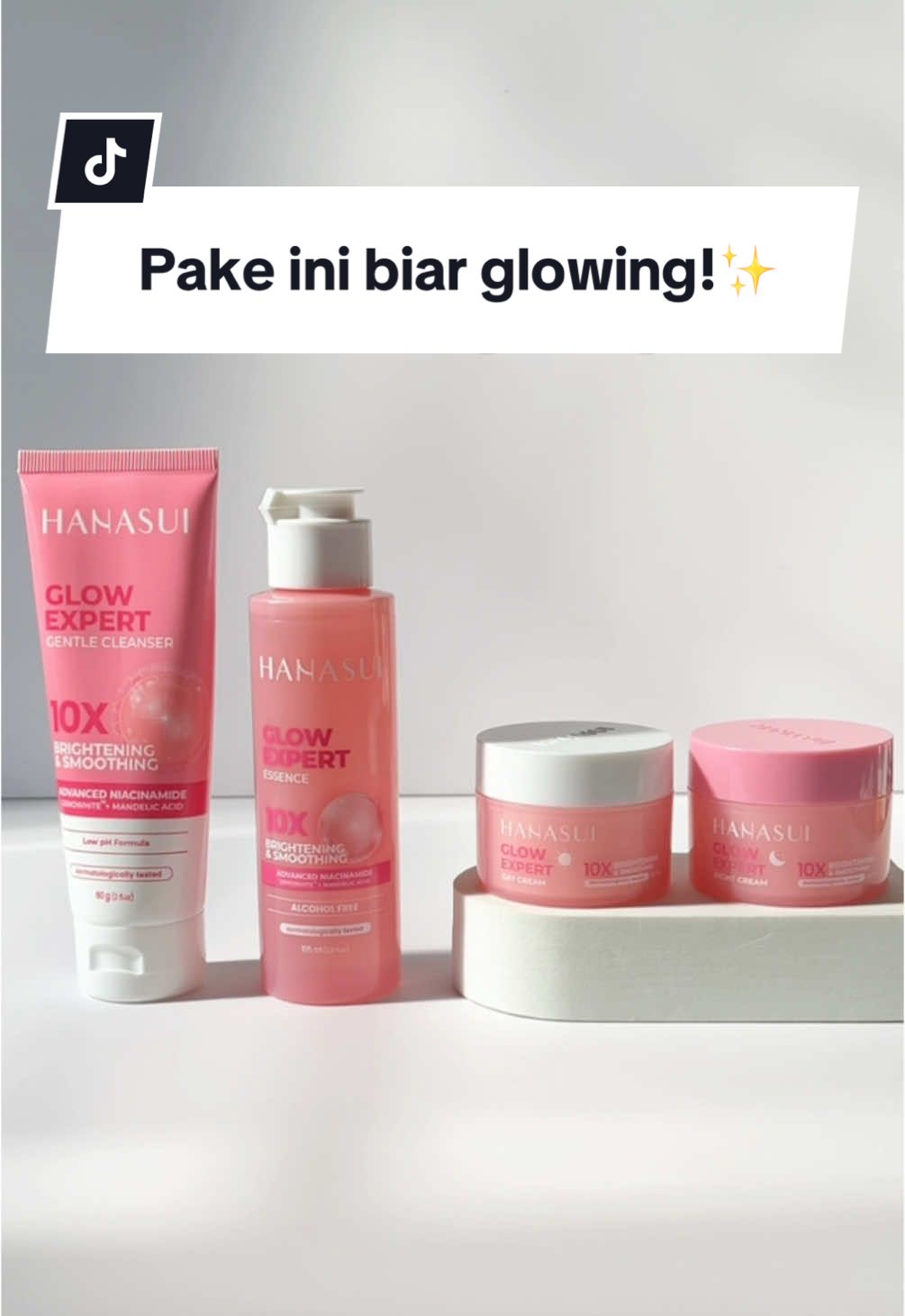 Mau punya kulit glowing tanpa drama? Pake Glow Expert Series aja!🥰 #Hanasui #LebihExpertLawanKusam #CantikMuBerbagi #SuperBrandDay 