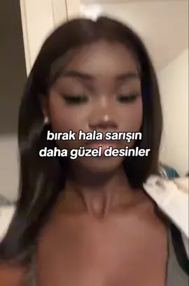 sarisinlara laf yok sadece 