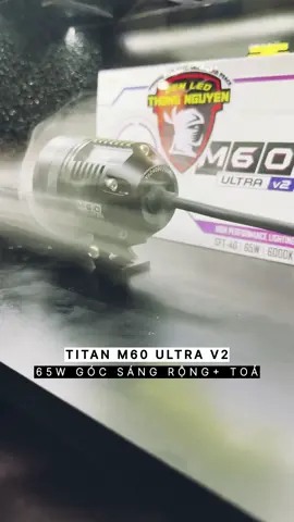 Đèn Trợ Sáng Pha ( nhìn xa ) Titan M60 Ultra Ver 2 65W  #m60ultrav2 #m60v2 