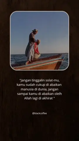 cukup manusia yang mengabaikan kita,, tapi jangan sampai Allah yang mengabaikan kita#story #islam #katakata #islam #syairarab #laguarab #travelhematramadan #viral_video_tiktok #viral #fyp 