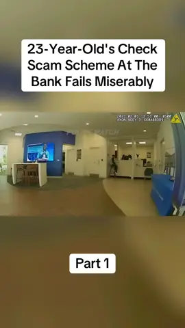 23-Year-Old's Check Scam Scheme At The Bank Fails Miserably #cops #copsoftiktok #police #policeofficer #bodycam #crime #truecrime #truestory #foryou #fyp 