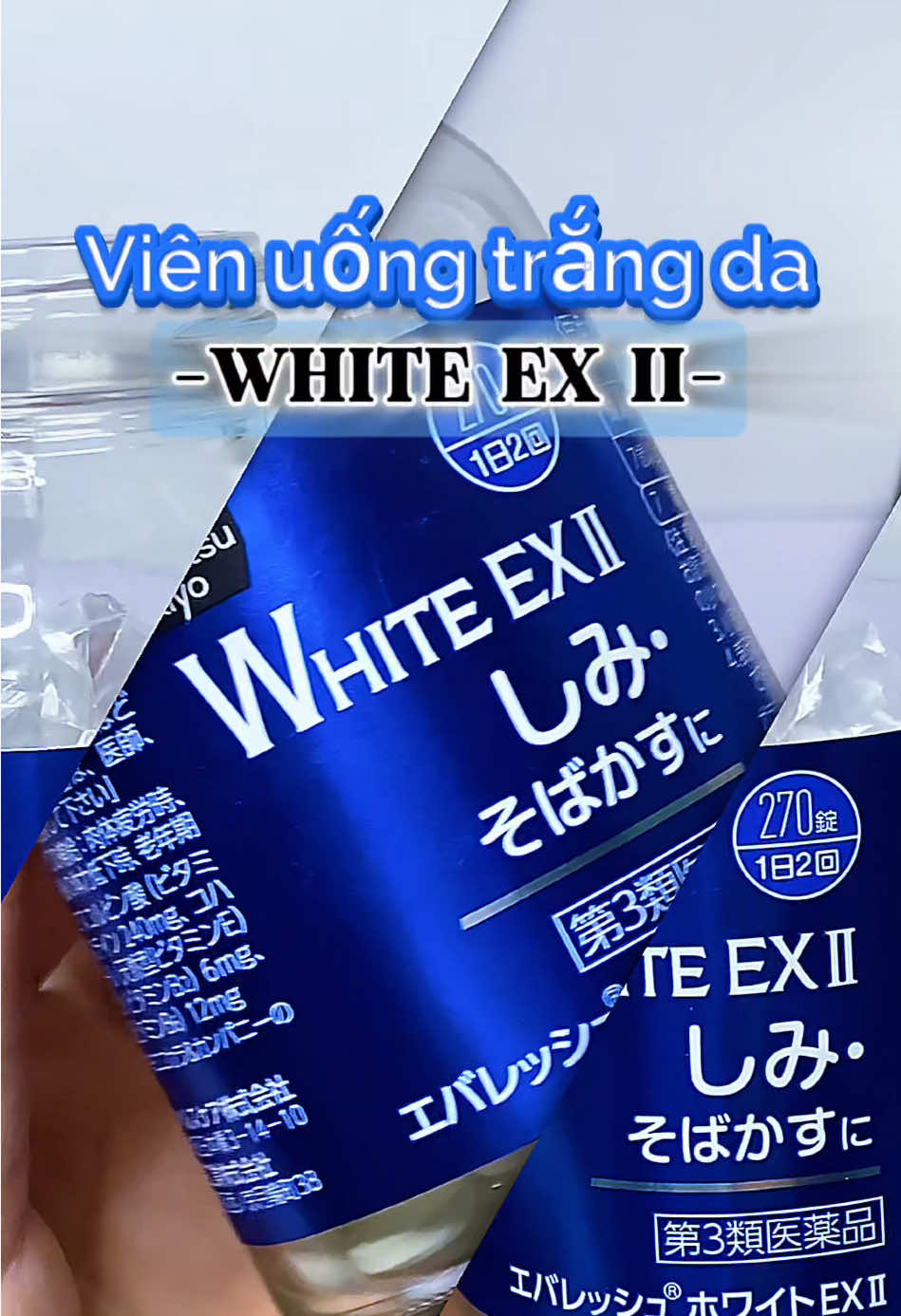 Trắng da an toàn với viên uống White EX II #vientrangda #whiteex #review #xuhuong 