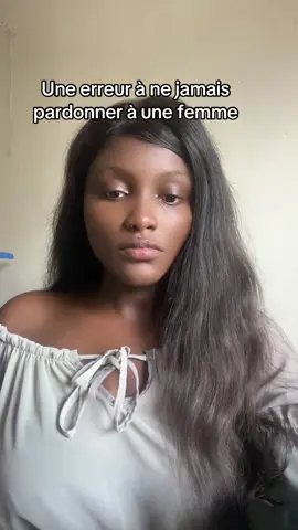 Une erreur à ne jamais pardonner à une femme #conseil #pourtoii #viral_video 