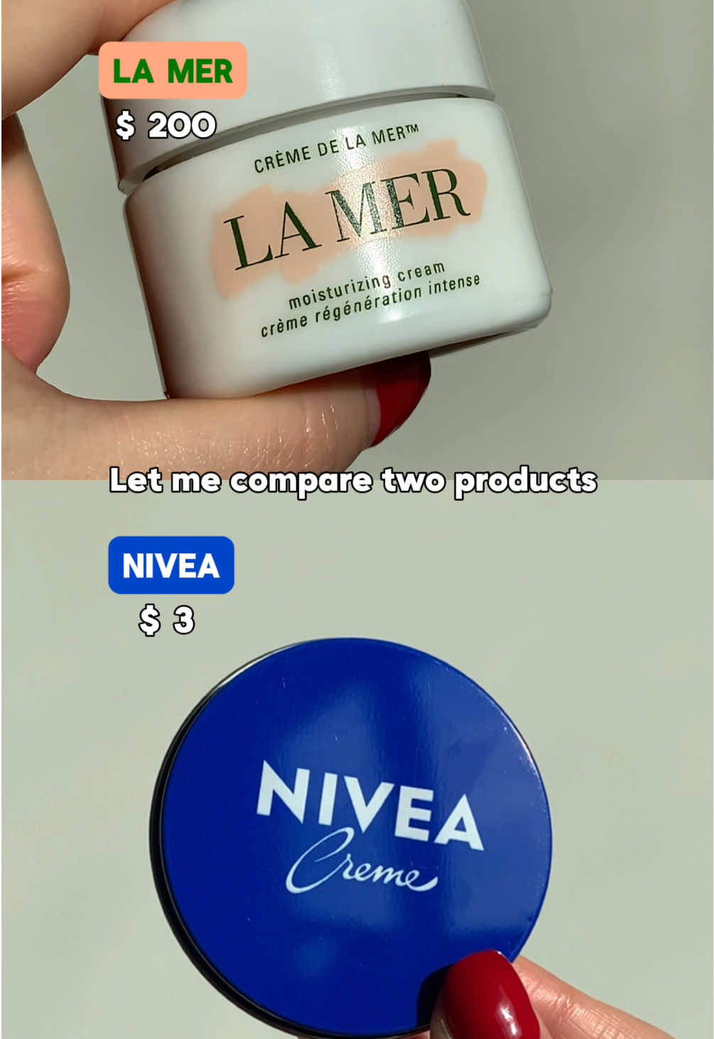 📌 Let Me Compare Two Creams: Luxury vs. Affordable  1. Luxury: La Mer cream 30ml around $200 - Highlights: Algae (Seaweed) Extract instead of water  - Ingredients list: Algae (Seaweed) Extract, Mineral Oil\Paraffinum Liquidum\Huile Minerale, Petrolatum, Glycerin, Isohexadecane, Microcrystalline Wax\Cera Microcristallina\Cire Microcristalline, Lanolin Alcohol, Citrus Aurantifolia (Lime) Extract, Sesamum Indicum (Sesame) Seed Oil  2. Affordable: Nivea cream 30ml around $3 - Highlights: It’s alcohol-free - Ingredients list: Water/​Eau, Mineral Oil/​Huile Minérale, Microcrystalline Wax/​Cire Microcrystalline, Glycerin, Lanolin Alcohol (Eucerit®), Paraffin, Panthenol, Magnesium Sulfate, Decyl Oleate, Octyldodecanol, Aluminum Stearates, Citric Acid, Magnesium Stearate, Fragrance/​Parfum #lamer #lamercream #nivea #niveacream #luxuryskincare #afforableskincare #moisturiser #facecream #라메르 #라메르크림 #니베아 #니베아크림 @LA MER @NIVEA  Which one would you try?
