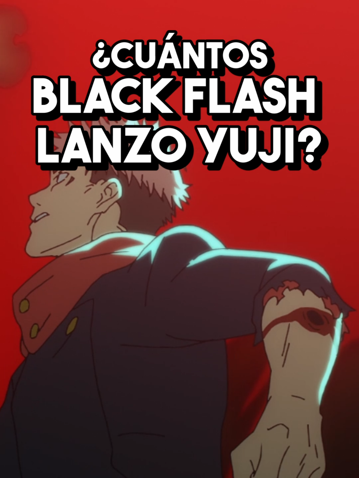 ¿Cuántos BLACK FLASH LANZÓ YUJI en TODO el MANGA? #jujutsukaisen #sukuna #ryomensukuna #gojousatoru #mahoraga