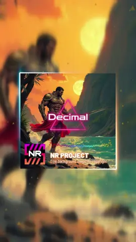 NR Project - Decimal (EDM) Free background music no copyright 🔥 Download high quality in Youtube 👇 #freebackgroundmusic #musicnocopyright #soundpack #flpdownload 