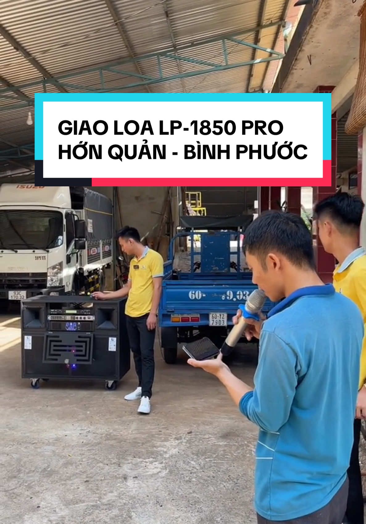 BÀN GIAO DÀN LOA KÉO ĐIỆN CHÍNH HÃNG LP-1850 PRO CHO VỰA GẠO ANH HÙNG Ở HỚN QUẢN - BÌNH PHƯỚC 