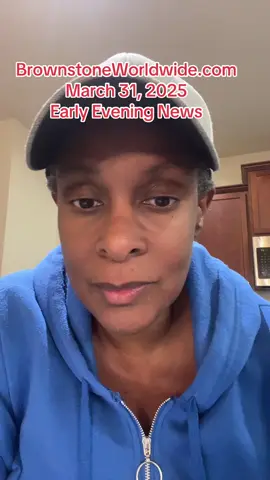 Brownstone Worldwide News Update March 31, 2021 #fyp #information  #BreakingNews 