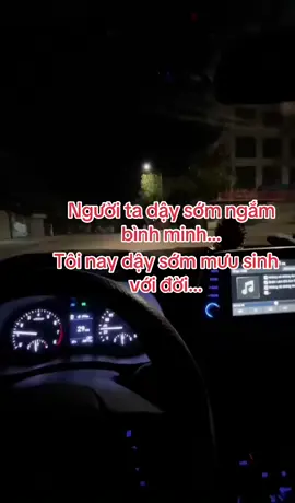 người ta dậy sớm ngắm bình minh.tôi nay dậy sớm mưu sinh với đời