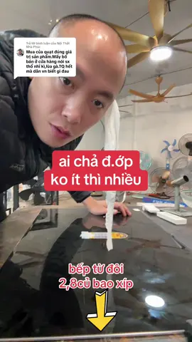 Trả lời @Nội Thất Nhà Phúc  thế giới phẳng rồi giờ đồ điện tốt phục vụ trực tiếp tận tay người tiêu dùng là chân ái nhất. ông nào còn bảo thủ bán một cái bếp từ đôi qua nhiều khâu trung gian thì khó thoát hàng lắm