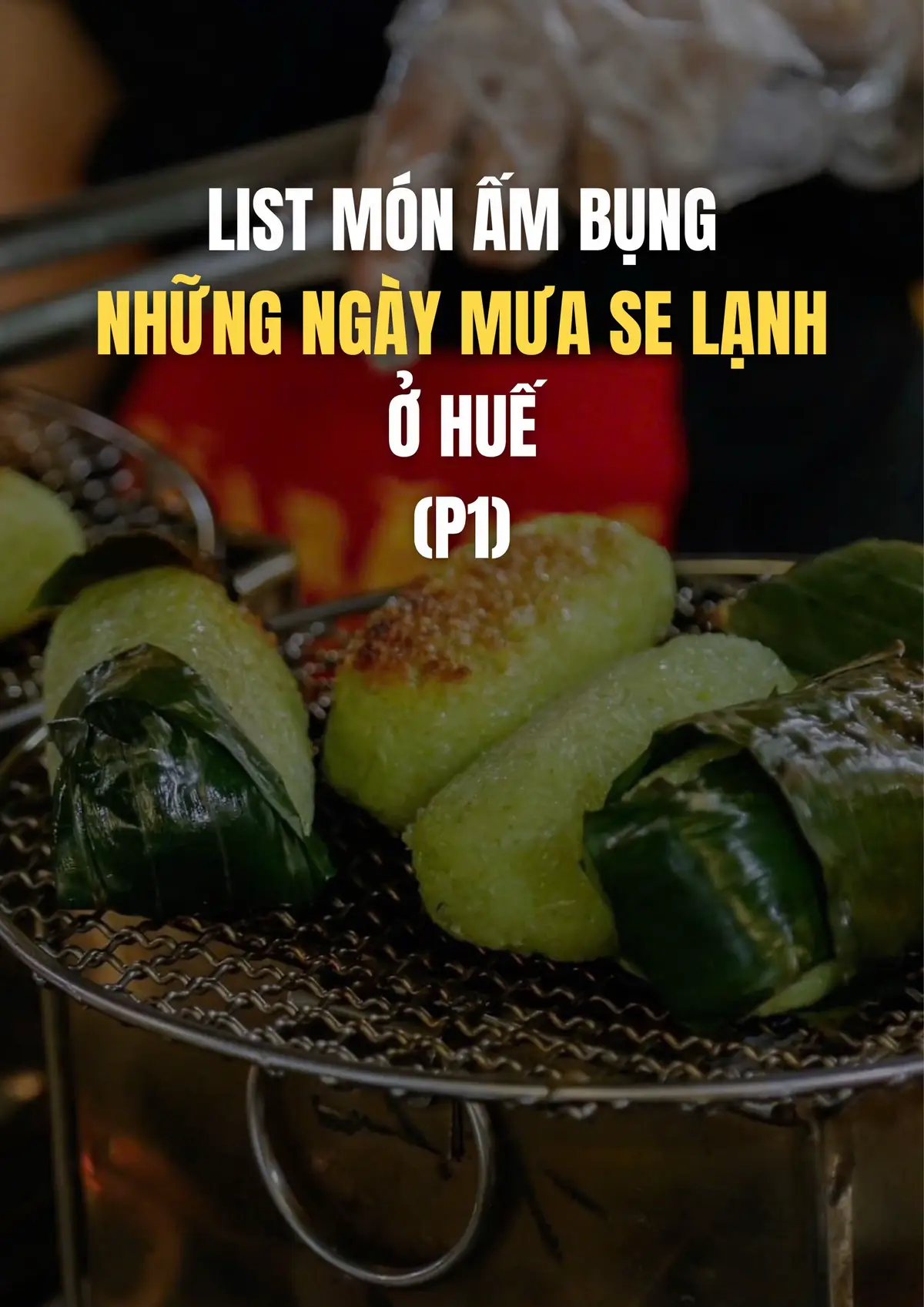 List món ấm bụng cho những ngày se lạnh ở Huế #hue #checkinhue #reviewhue #foodtourhue #hueangi #amthuchue