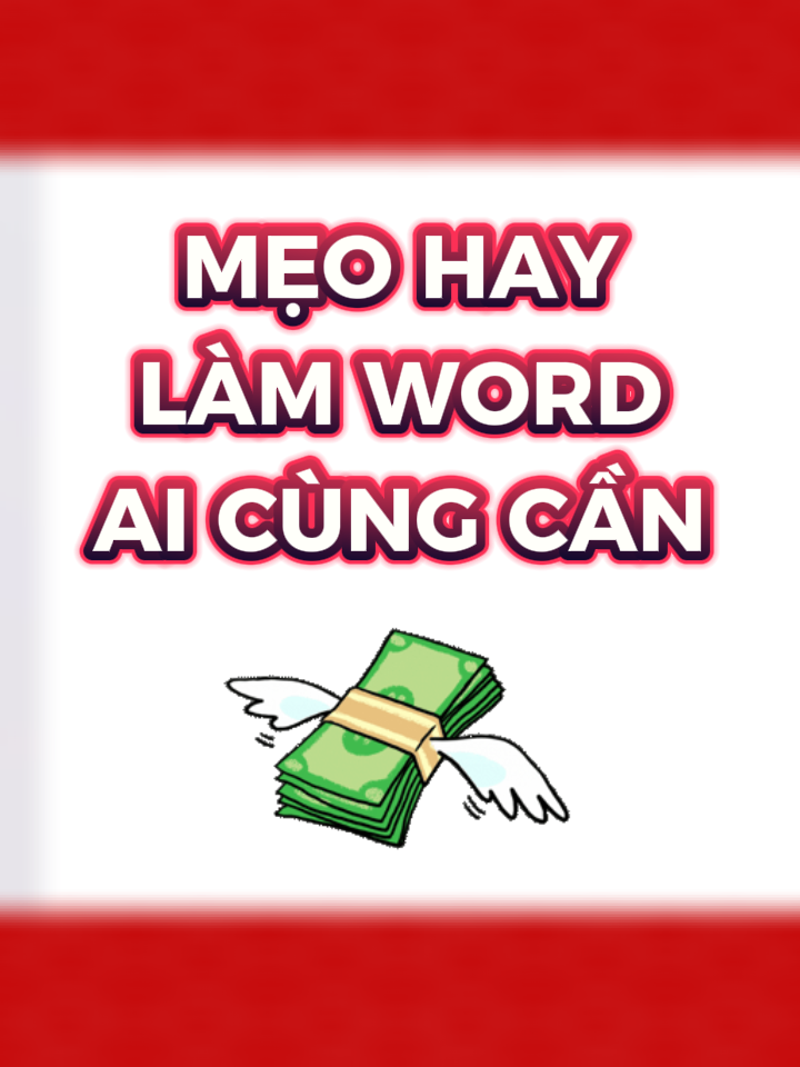 Mẹo hay làm word mà ai cũng cần #meotinhoc #tinhocvanphong #word #wordtips