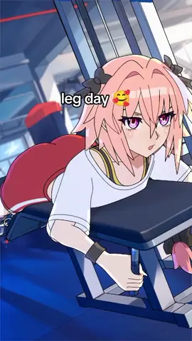 Leg day 🥰 #animation #meme #astolfo #gym 