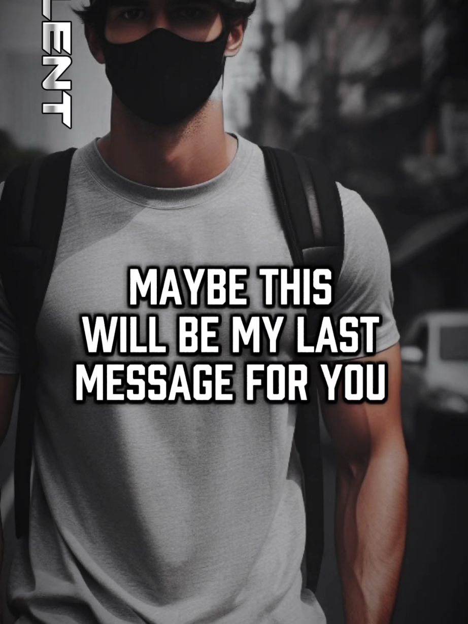 may be this will be my last message for you #quotes #Love #goodbye #struggle #support #silent 