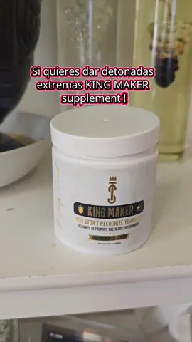 100% probado te lo recomiendo si quieres Detonar al 1000 mas 😉#kingmaker #masculine ##justformen #boys #vitamins #fyp#viral