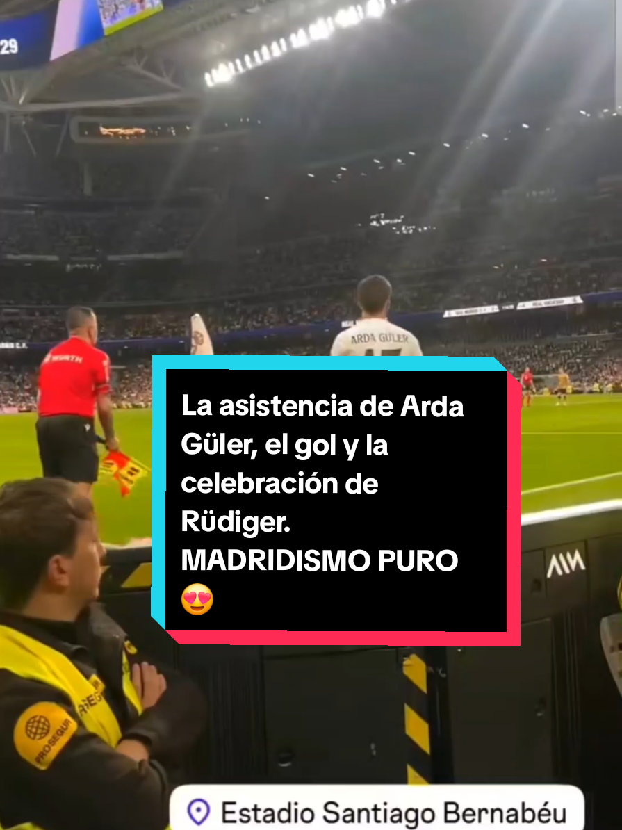 La asistencia de Arda Güler, el gol y la celebración de Rüdiger. MADRIDISMO PURO 😍🤍