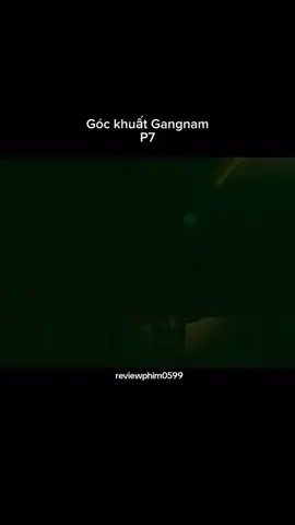 GockhuatGangnam p7 #gangnambside #phimhaymoingay #riverdale 