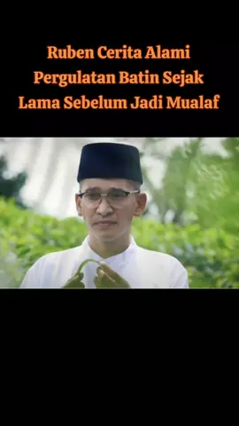 Ruben Onsu mengaku memantapkan diri untuk memilih memeluk agama Islam bukanlah perjalanan yang sebentar. Ia mengakui telah mengalami berbagai pergulatan yang menguras emosi, fisik, dan psikis dalam rentang waktu yang lama. Dalam pengakuannya kepada pendakwah Usman Bin Yahya yang ia unggah di akun YouTube perusahaannya, MOP Channel, pada Senin (31/3), setidaknya pergulatan batin sudah dirasakan Ruben selama bertahun-tahun. 