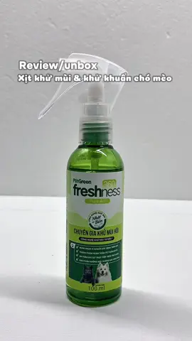 Xịt khử mùi & khử khuẩn chó mèo #xitkhumuichomeo #xitkhukhuanchomeo #xitkhumui #khumuihoi #cho #meo #petgreen #review #unboxing #xuhuong 