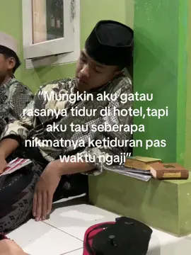 #fyp #my4d4m #fypシ゚ #storysantri #indahnyamondok #kenanganmondok #pondokpesantren #ngaji 