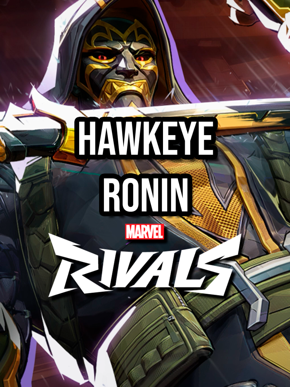 HAWKEYE - RONIN 😎 #MarvelRivals #FantasticFour #MarvelRivalsPartner #EternalNightFalls #Hawkeye #Ronin #nuevaskin #NewSkin #MarvelRivalsGame 