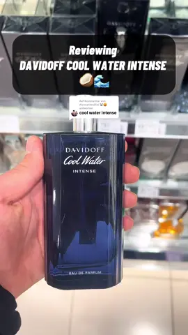 Antwort auf @AlessandroRisi 🐼🦁 Cool Water Intense by Davidoff 🥥🌊 #perfumetiktok #perfume #fragrancelover #perfumelover #fragrances #fragrancereview #perfumereview #davidoff #coolwater #coolwaterintense #davidoffcoolwater #davidoffcoolwaterintense 