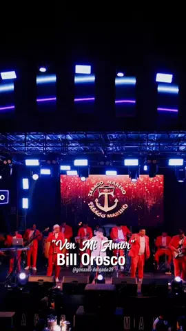 Ven mi amor | Bill Orosco @Bill Orosco (En concierto 2025) . . . . #venmiamor #billorosco #concierto #Cumbia #bolivia #peru #argentina #chile #brasil #uruguay #paraguay #ecuador #tendencia #viral #trend 